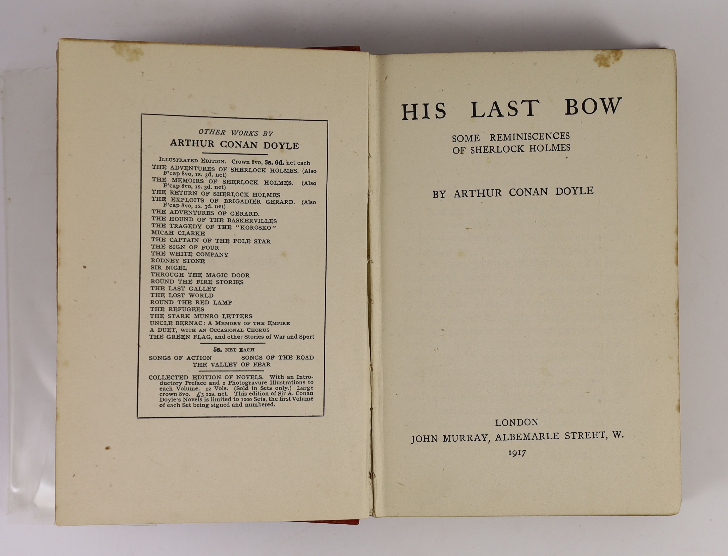 Doyle, Arthur Conan, Sir - His Last Bow, 1st edition, 8vo, original cloth gilt, John Murray, London, 1917 and The Case-Book of Sherlock Holmes, 1st edition, 8vo, original cloth gilt, John Murray, London, 1927 (2)